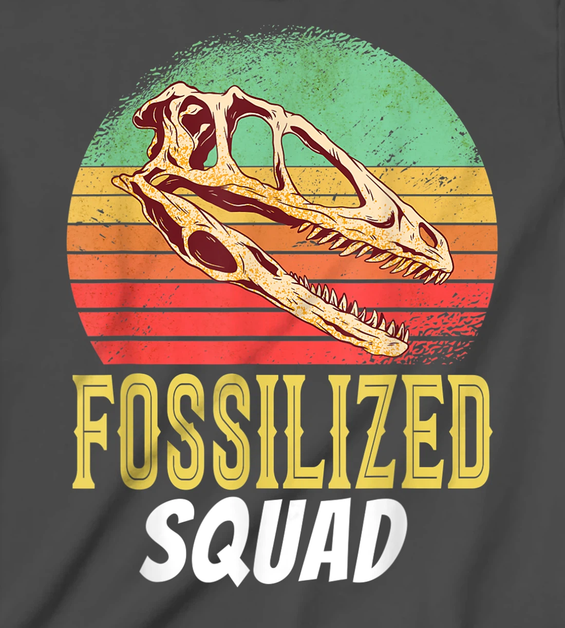 Fossilized Squad Science Teacher Team Back To Crush School T-Shirt, Kid T-Shirt and Women T-Shirt