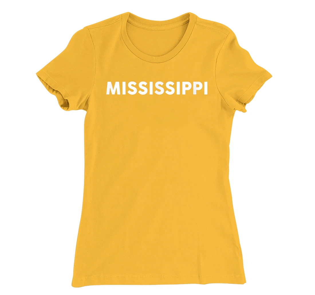 Womens Shirt That Says MISSISSIPPI T-Shirt, Kid T-Shirt and Women T-Shirt Simple State T-Shirt, Kid T-Shirt and Women T-Shirt