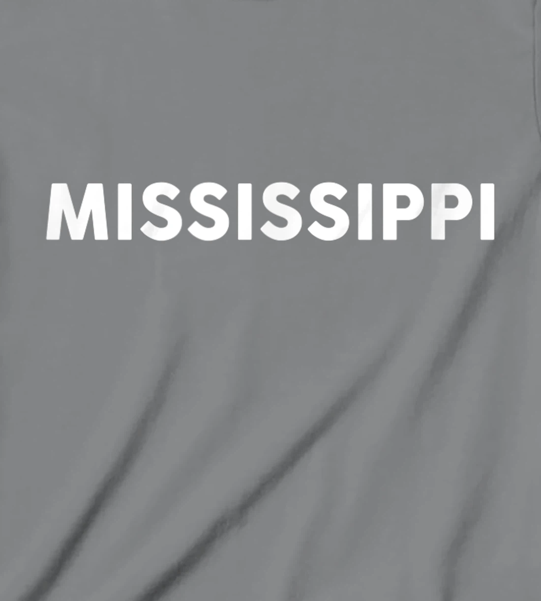Womens Shirt That Says MISSISSIPPI T-Shirt, Kid T-Shirt and Women T-Shirt Simple State T-Shirt, Kid T-Shirt and Women T-Shirt