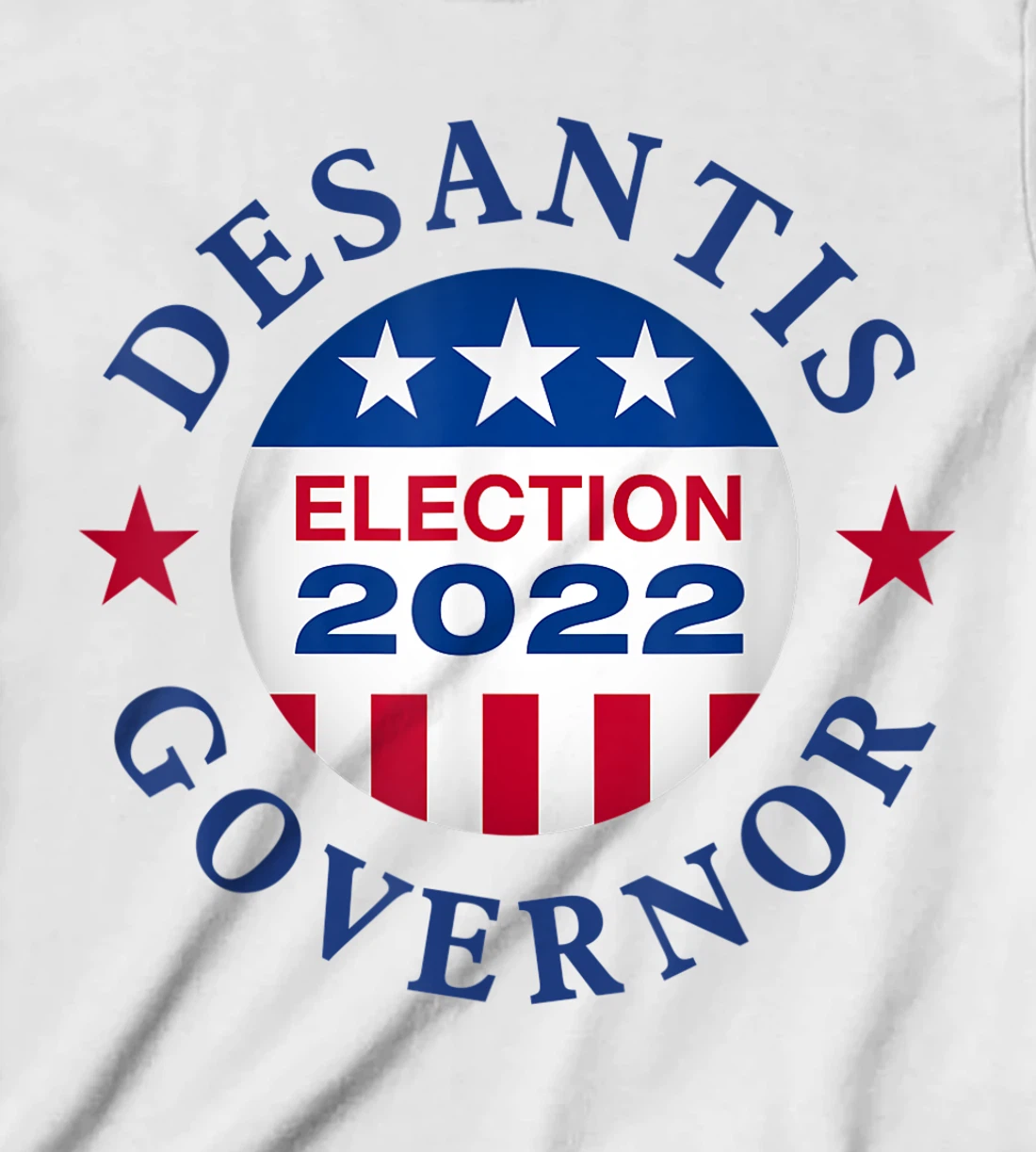 Womens Vote Ron Desantis Campaign Florida Governor 2022 Tshirt T-Shirt, Kid T-Shirt and Women T-Shirt