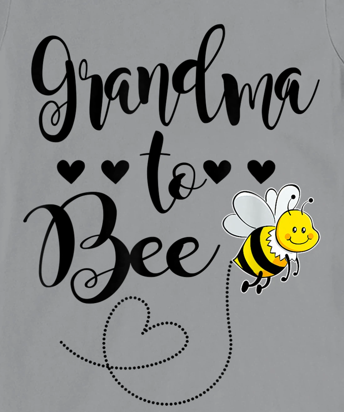 Womens Grandma To Bee Family Matching Gift T-Shirt, Women T-Shirt