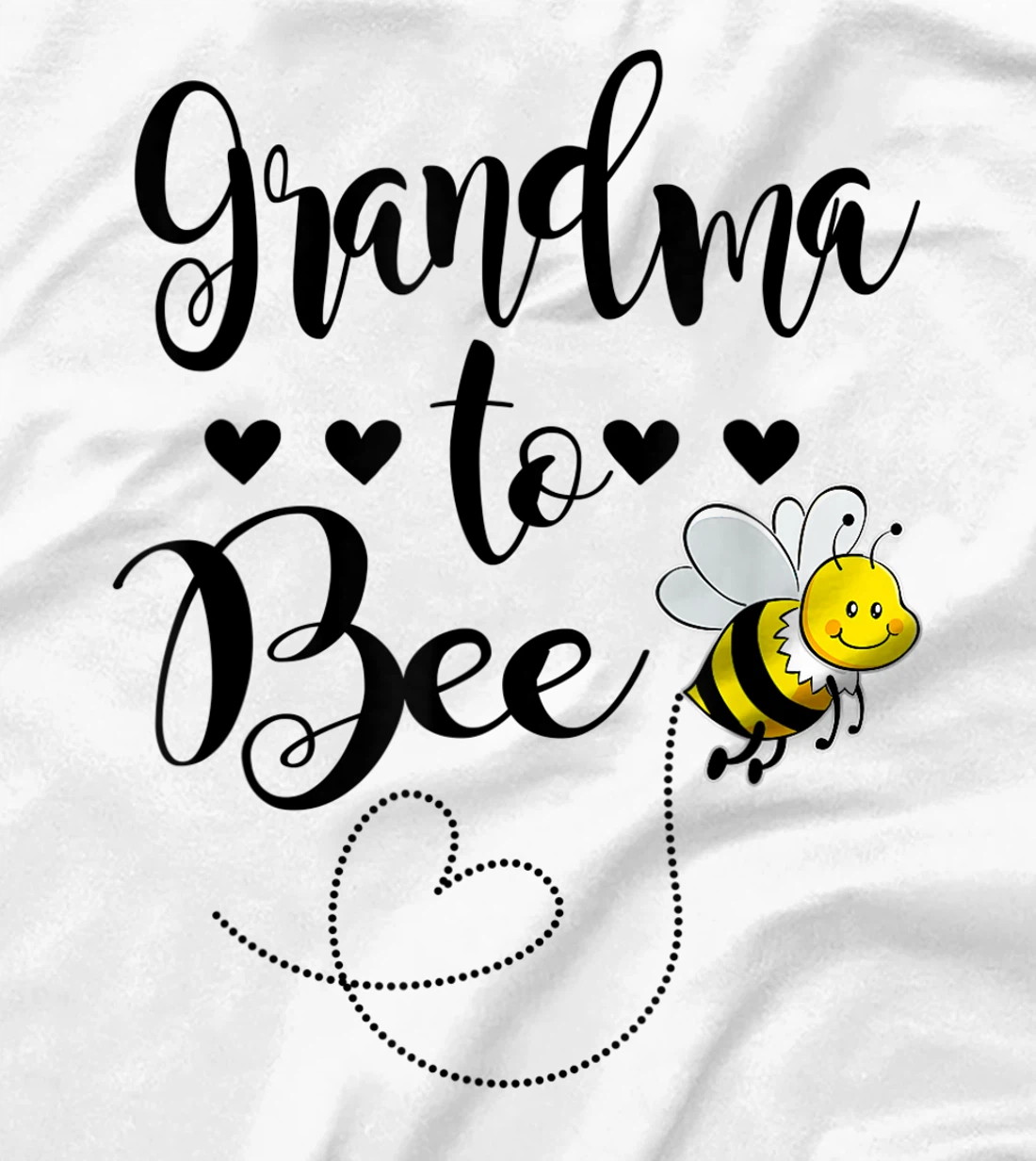 Womens Grandma To Bee Family Matching Gift T-Shirt, Women T-Shirt