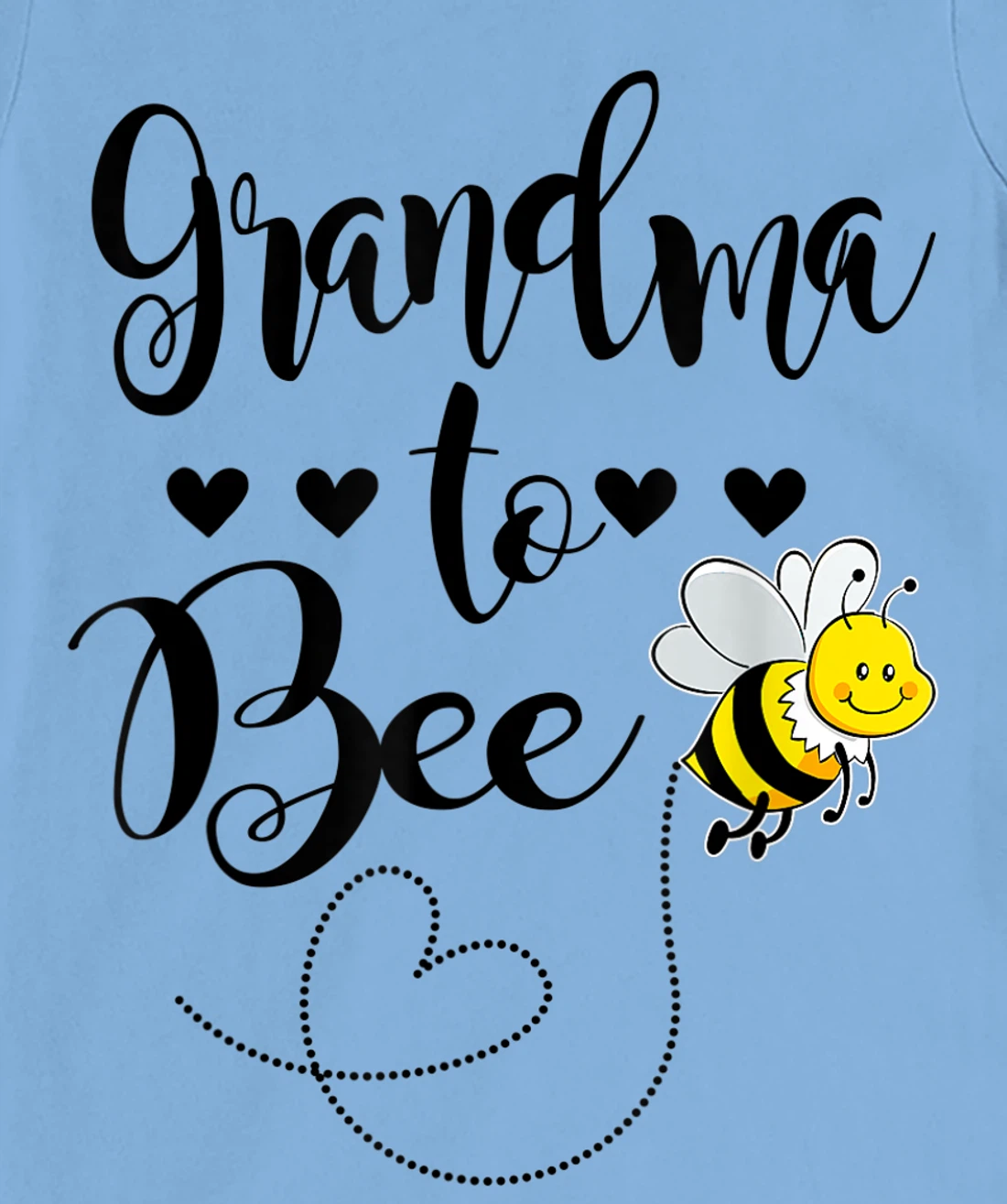 Womens Grandma To Bee Family Matching Gift T-Shirt, Women T-Shirt