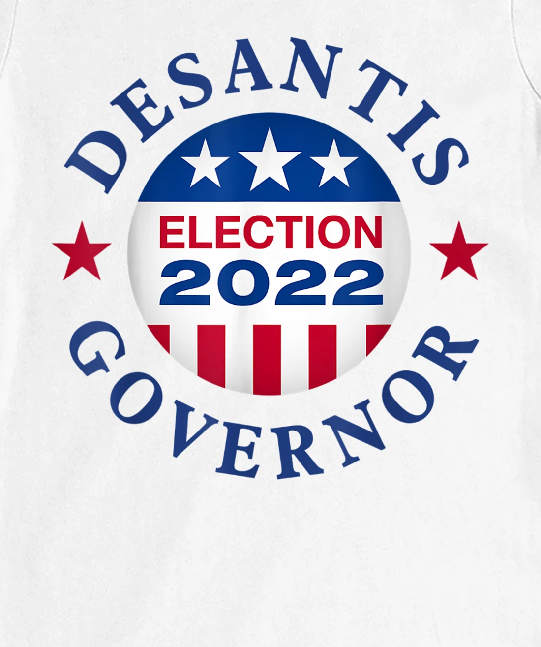 Womens Vote Ron Desantis Campaign Florida Governor 2022 Tshirt T-Shirt, Kid T-Shirt and Women T-Shirt