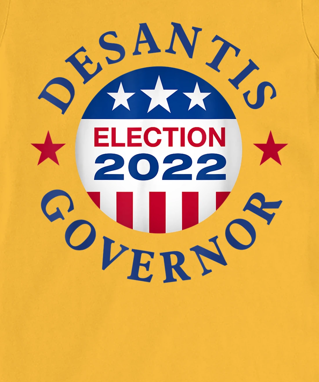 Womens Vote Ron Desantis Campaign Florida Governor 2022 Tshirt T-Shirt, Kid T-Shirt and Women T-Shirt