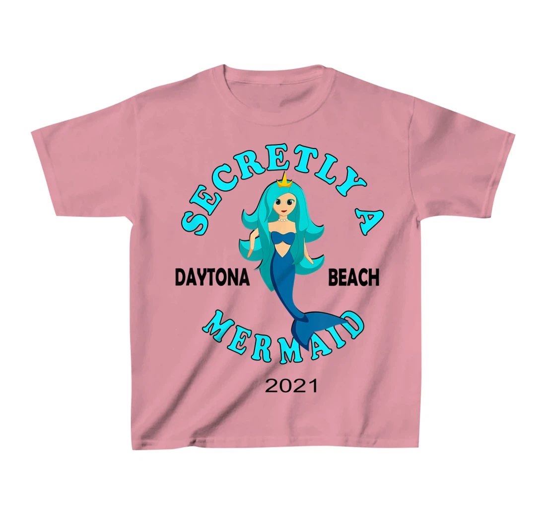 Womens Secretly A Mermaid Daytona Beach Family Vacation 2021 Girl T-Shirt, Kid T-Shirt and Women T-Shirt