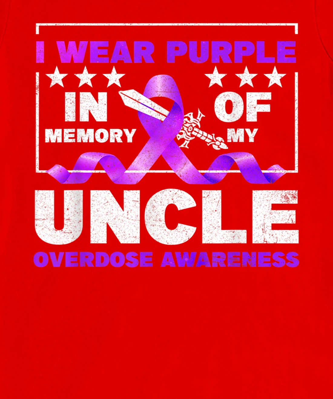 Ki Purple Ribbon Overdose Awareness Month Costume Uncle T-Shirt, Kid T-Shirt and Women T-Shirt
