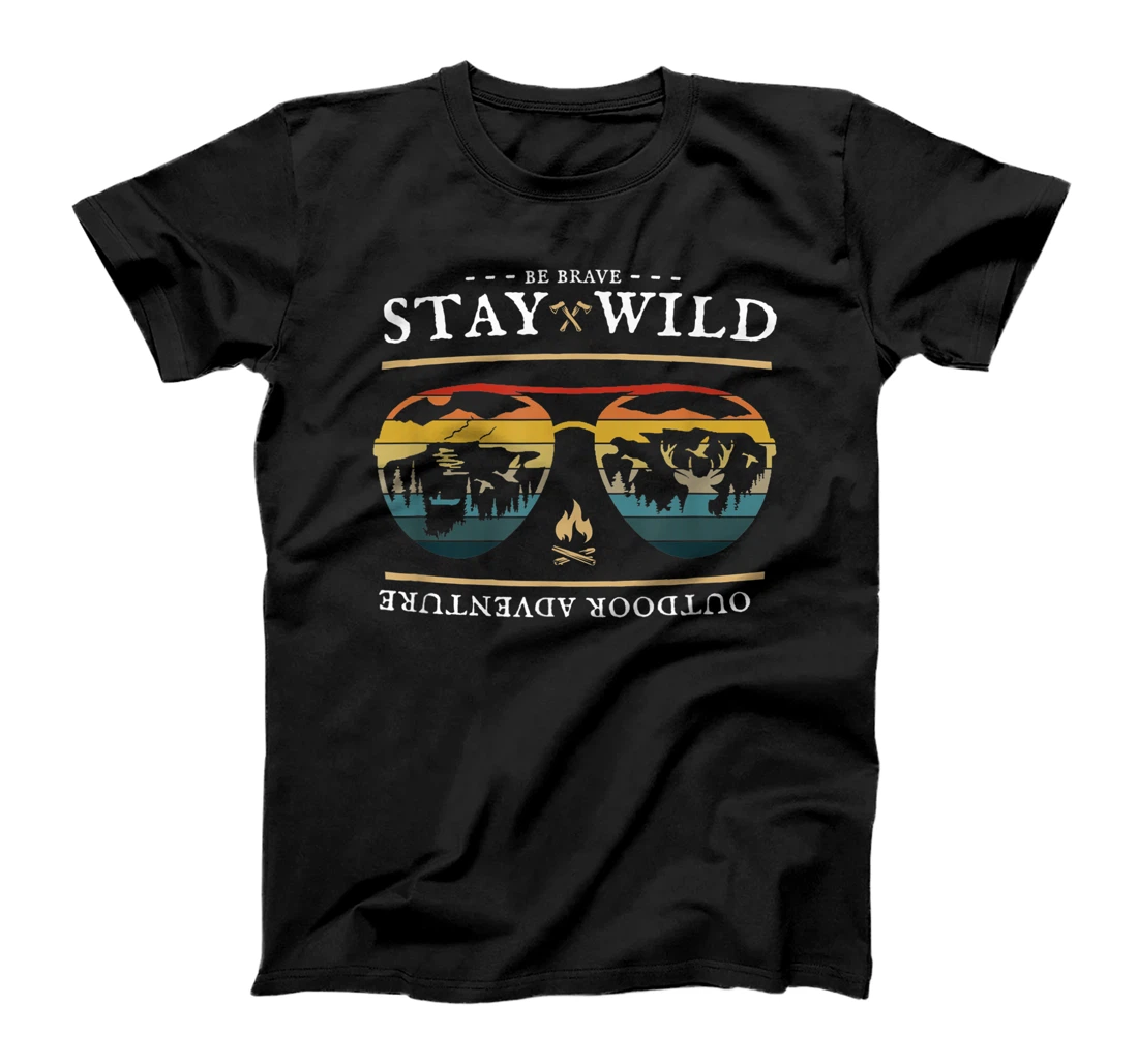 Be Brave and Stay Wild. Vintage Retro Style Outdoors T-Shirt, Kid T-Shirt and Women T-Shirt