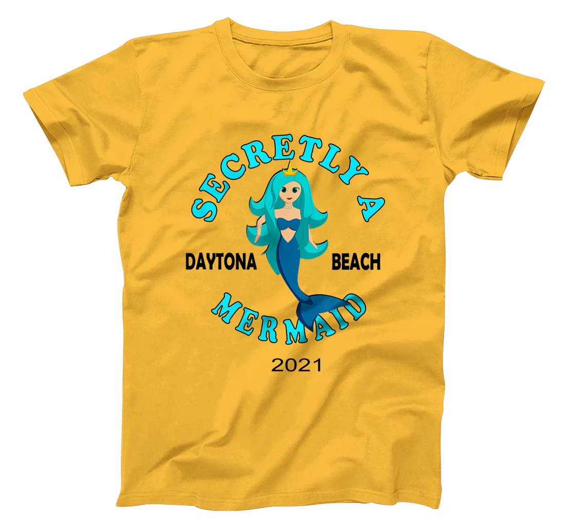 Womens Secretly A Mermaid Daytona Beach Family Vacation 2021 Girl T-Shirt, Kid T-Shirt and Women T-Shirt