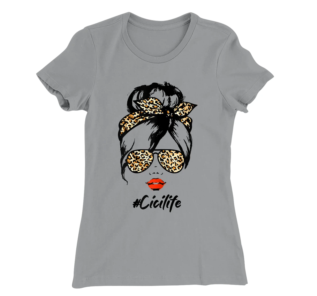 Womens Classy Cici Life With Leopard Pattern Shades #Cicilife T-Shirt, Women T-Shirt