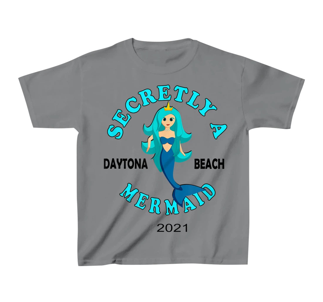 Womens Secretly A Mermaid Daytona Beach Family Vacation 2021 Girl T-Shirt, Kid T-Shirt and Women T-Shirt
