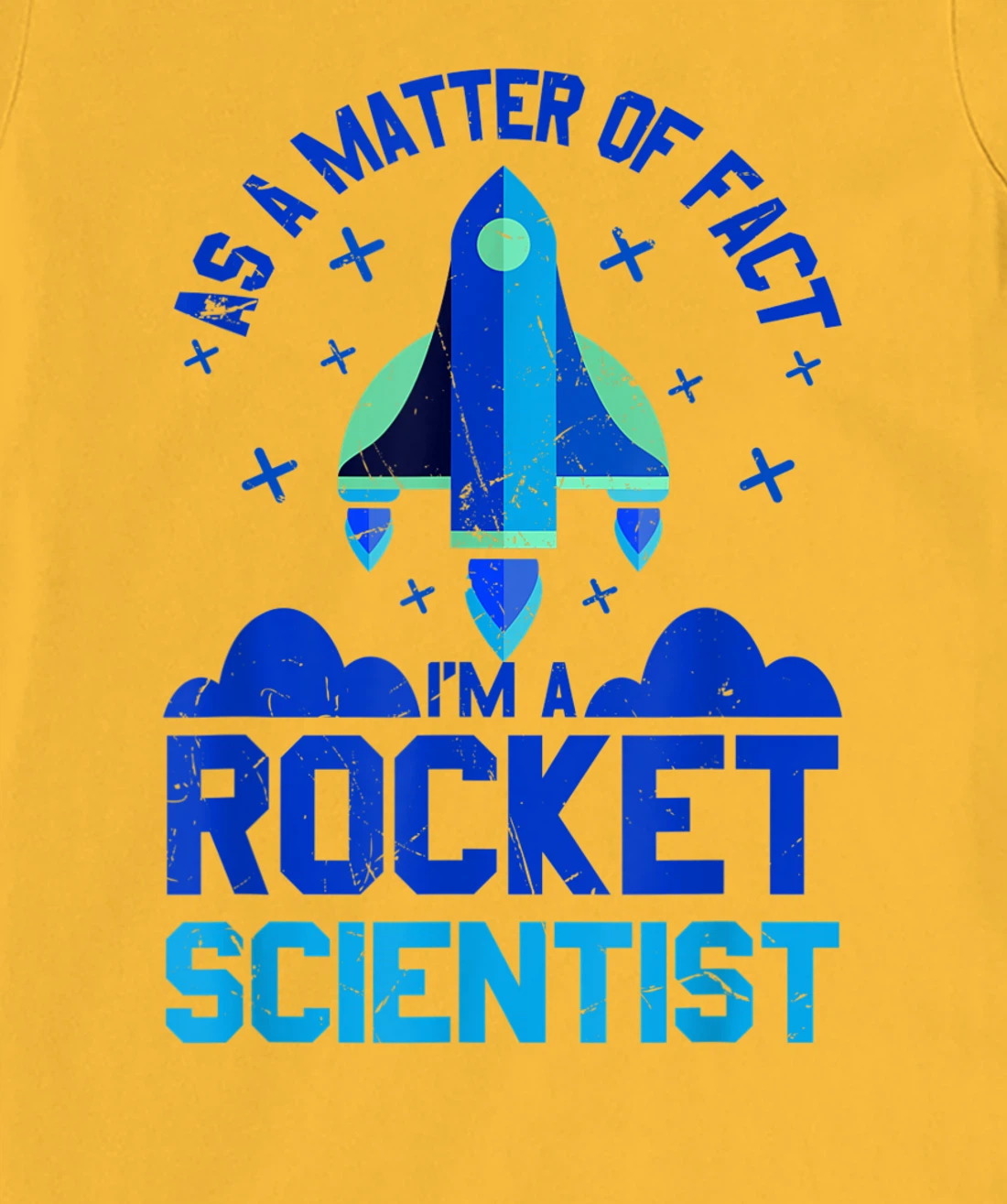 Womens Funny Matter Of Fact Rocket Scientist Rocket Lovers gift T-Shirt, Kid T-Shirt and Women T-Shirt