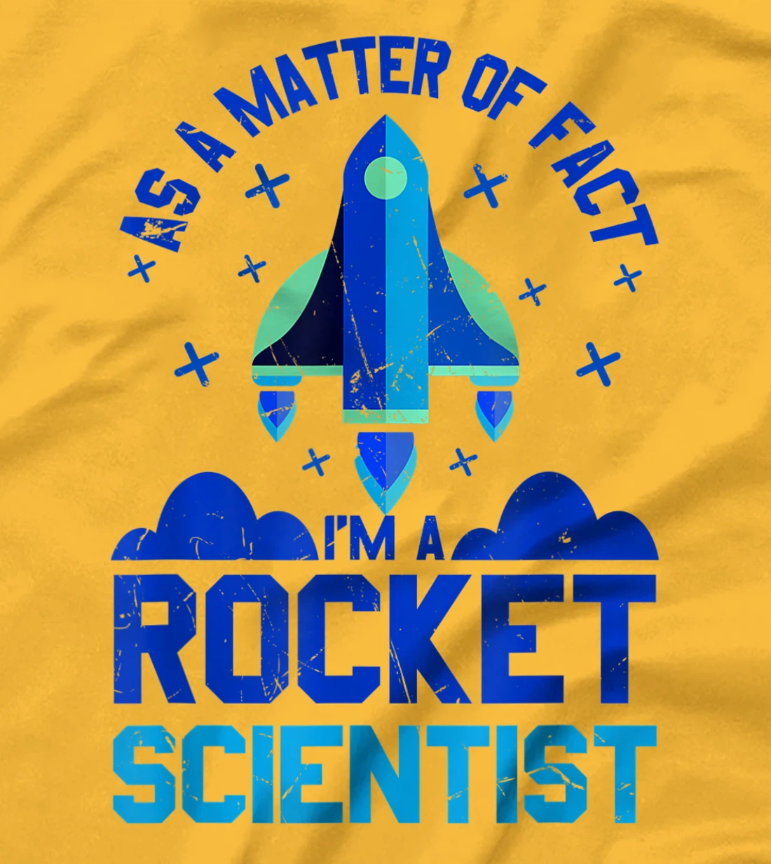 Womens Funny Matter Of Fact Rocket Scientist Rocket Lovers gift T-Shirt, Kid T-Shirt and Women T-Shirt