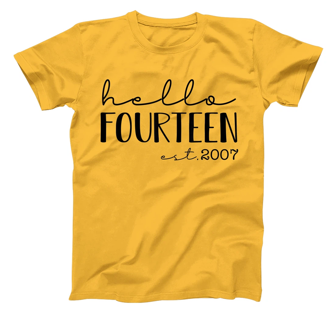Womens Hello Fourteen EST 2007, Born in 2007, 14 years old T-Shirt, Kid T-Shirt and Women T-Shirt