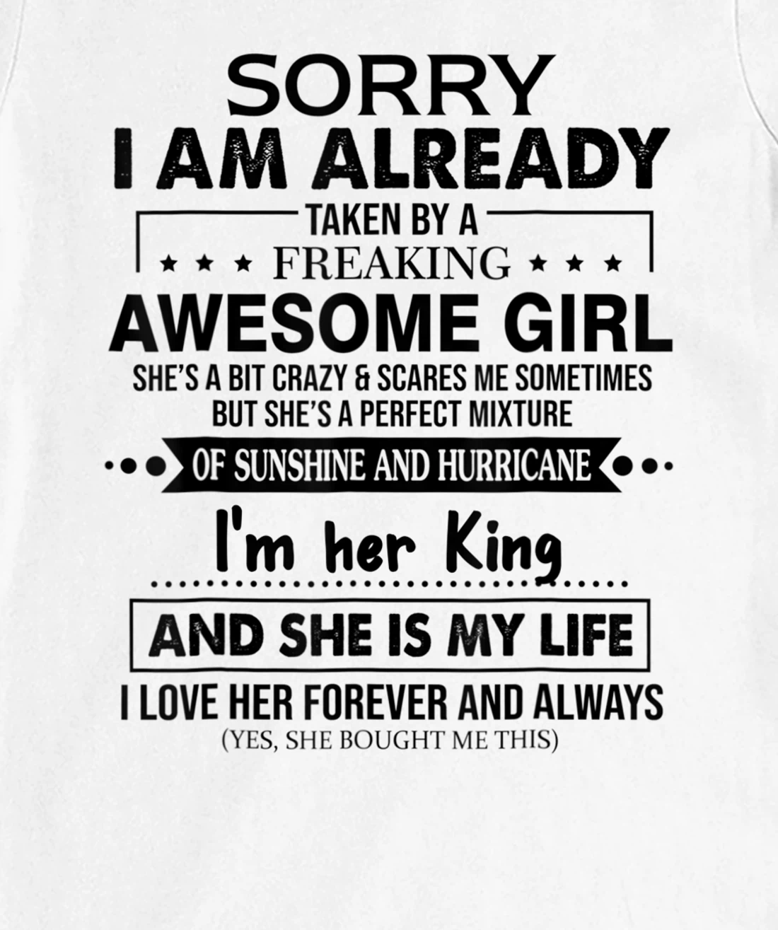 Womens Sorry I am already taken by a freaking awesome Girl Funny T-Shirt, Women T-Shirt