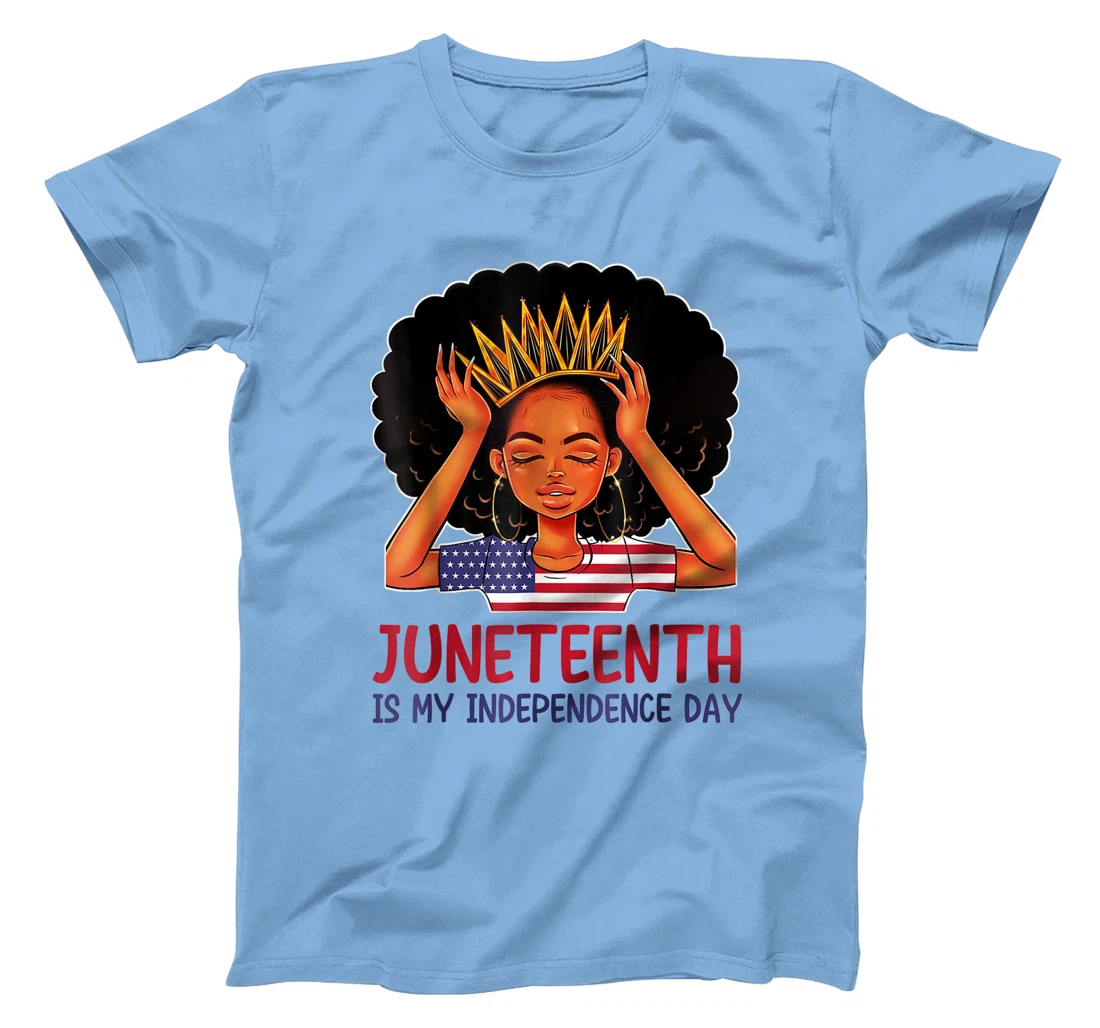 Womens Juneteenth is My Independence Day 4th July Black Afro Flag T-Shirt, Kid T-Shirt and Women T-Shirt