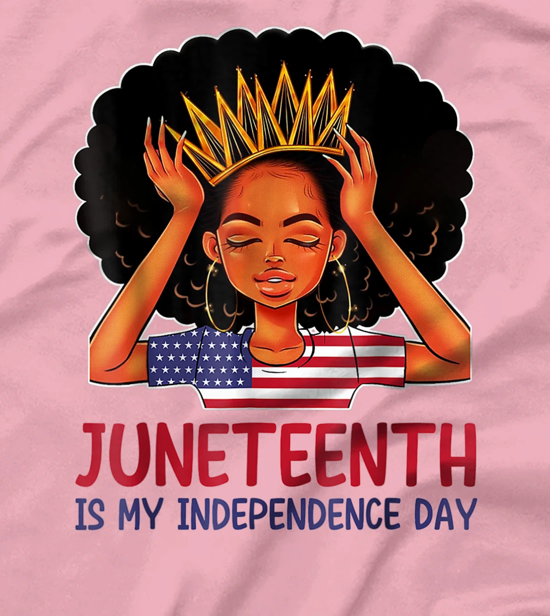 Womens Juneteenth is My Independence Day 4th July Black Afro Flag T-Shirt, Kid T-Shirt and Women T-Shirt