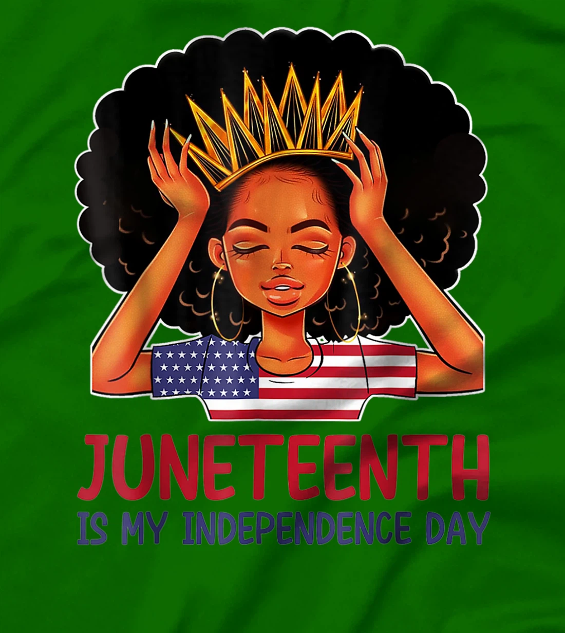 Womens Juneteenth is My Independence Day 4th July Black Afro Flag T-Shirt, Kid T-Shirt and Women T-Shirt