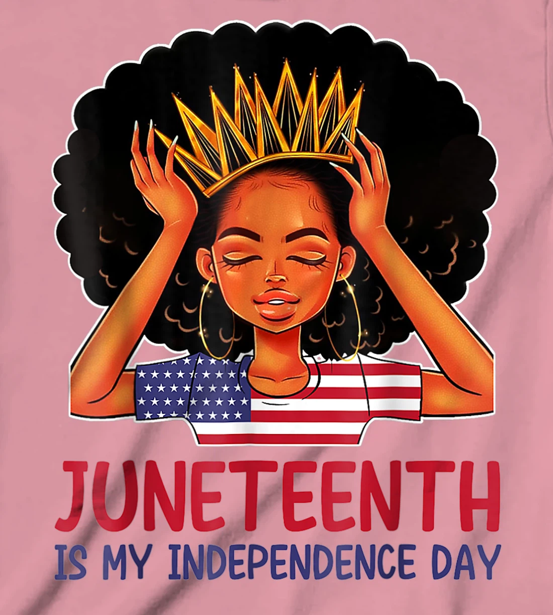 Womens Juneteenth is My Independence Day 4th July Black Afro Flag T-Shirt, Kid T-Shirt and Women T-Shirt