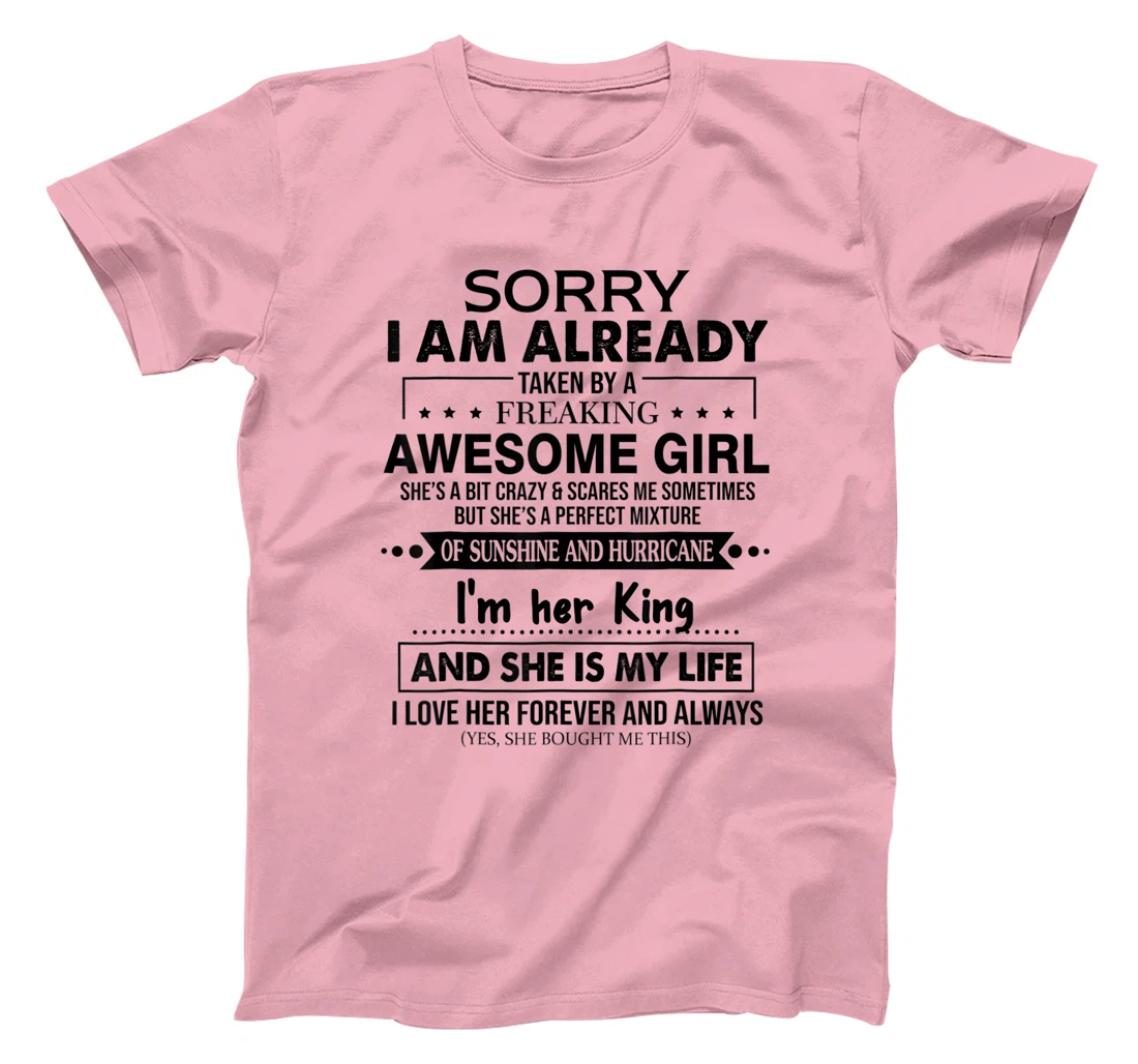 Womens Sorry I am already taken by a freaking awesome Girl Funny T-Shirt, Women T-Shirt