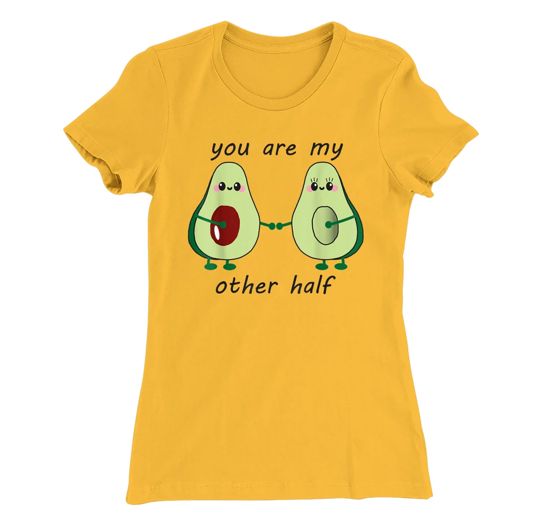 Womens Avocado saying you are my other half vegan man woman couple T-Shirt, Kid T-Shirt and Women T-Shirt