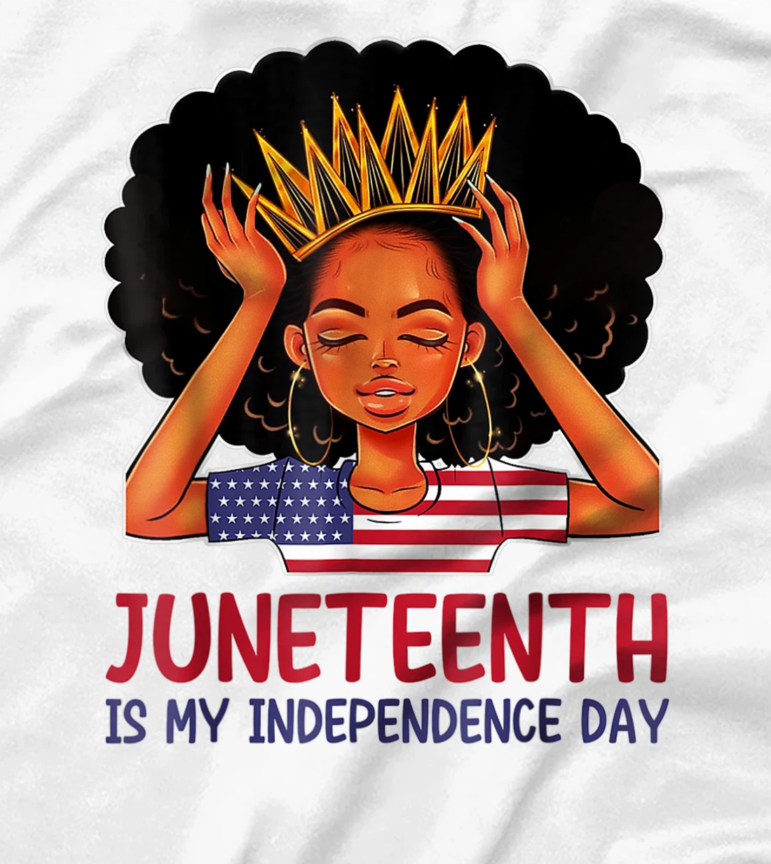 Womens Juneteenth is My Independence Day 4th July Black Afro Flag T-Shirt, Kid T-Shirt and Women T-Shirt