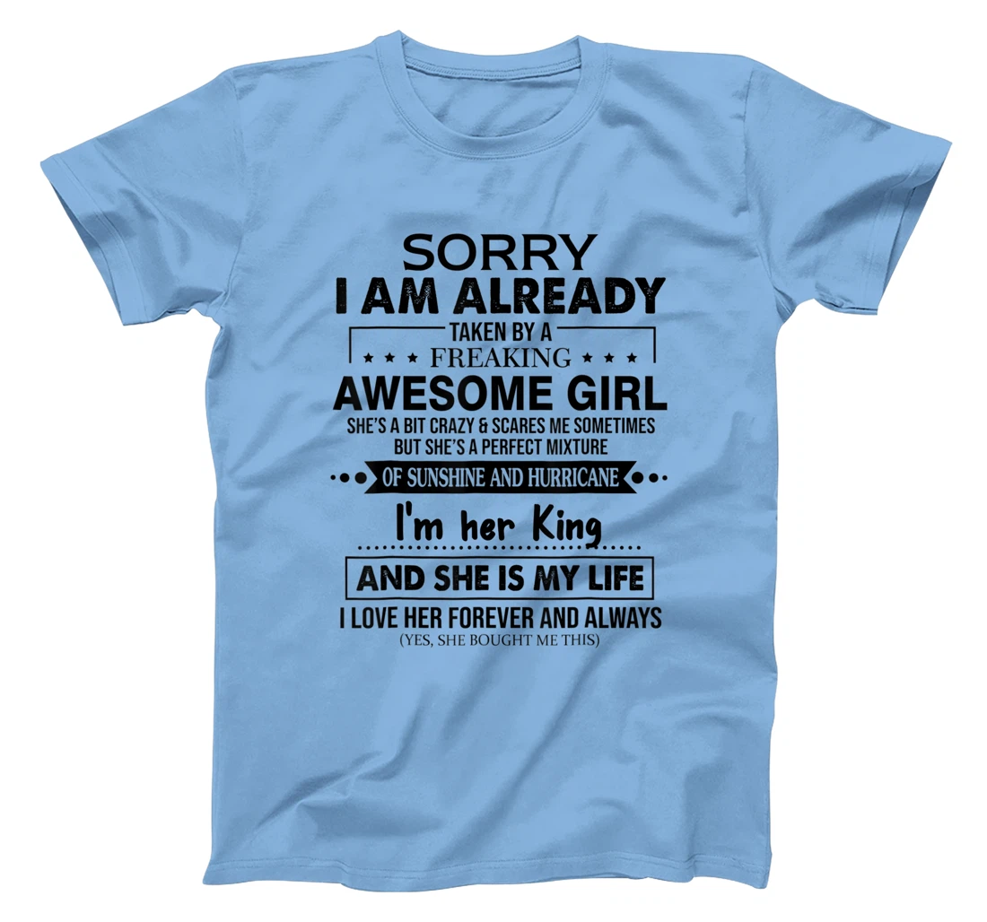 Womens Sorry I am already taken by a freaking awesome Girl Funny T-Shirt, Women T-Shirt