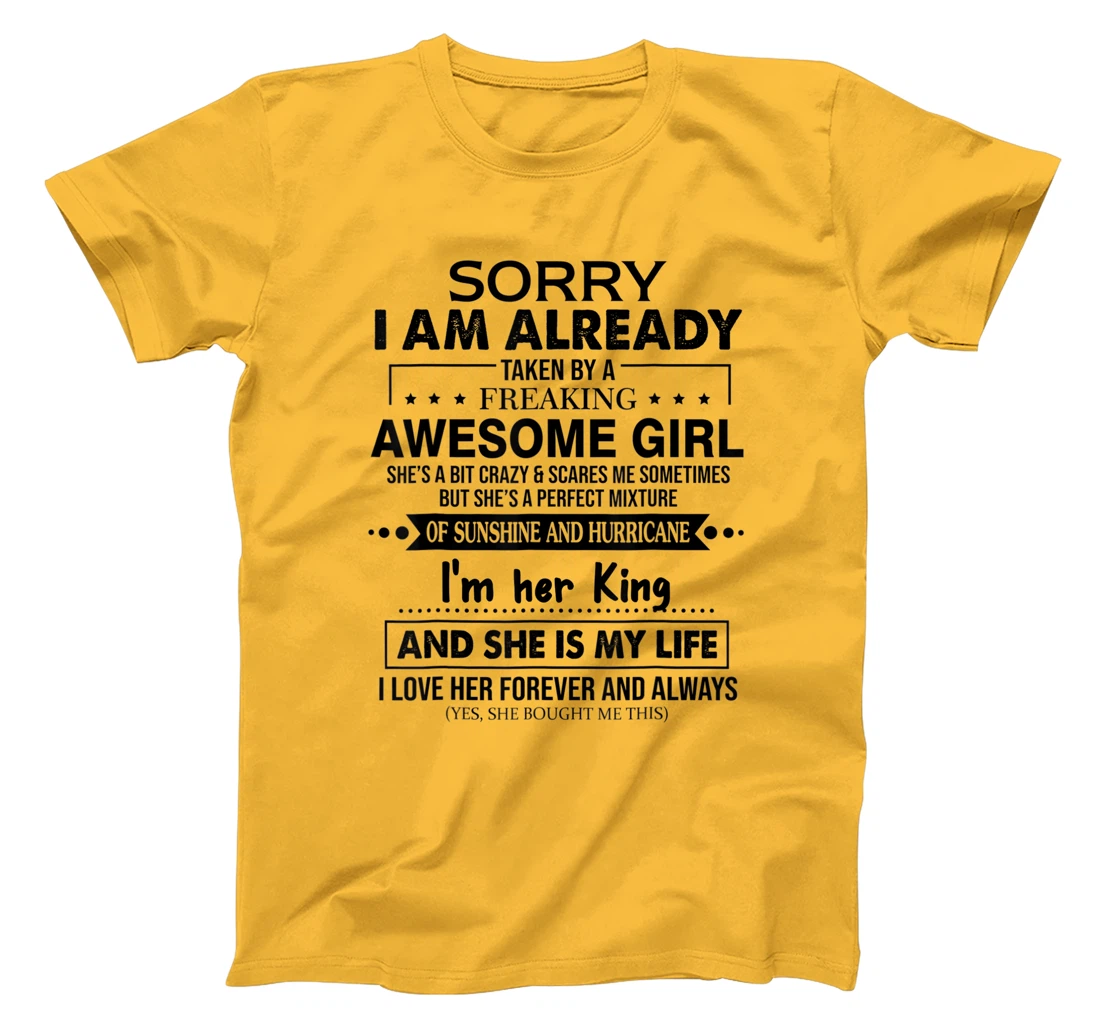 Womens Sorry I am already taken by a freaking awesome Girl Funny T-Shirt, Women T-Shirt