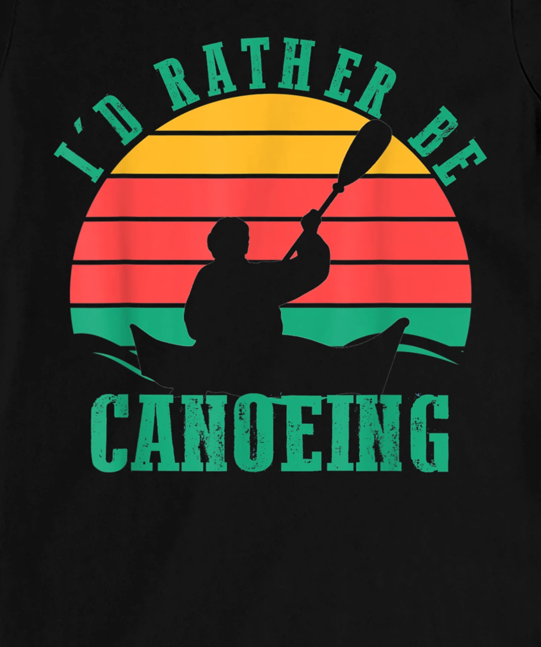 I'd Rather Be Canoeing Funny Retro Vintage Style Design T-Shirt, Women T-Shirt