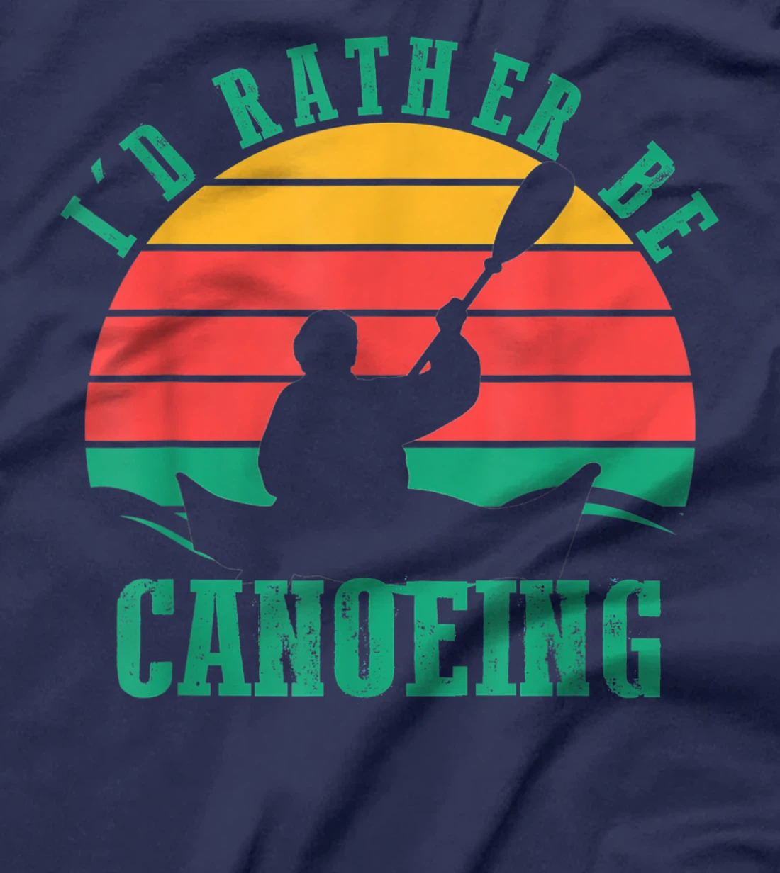 I'd Rather Be Canoeing Funny Retro Vintage Style Design T-Shirt, Women T-Shirt