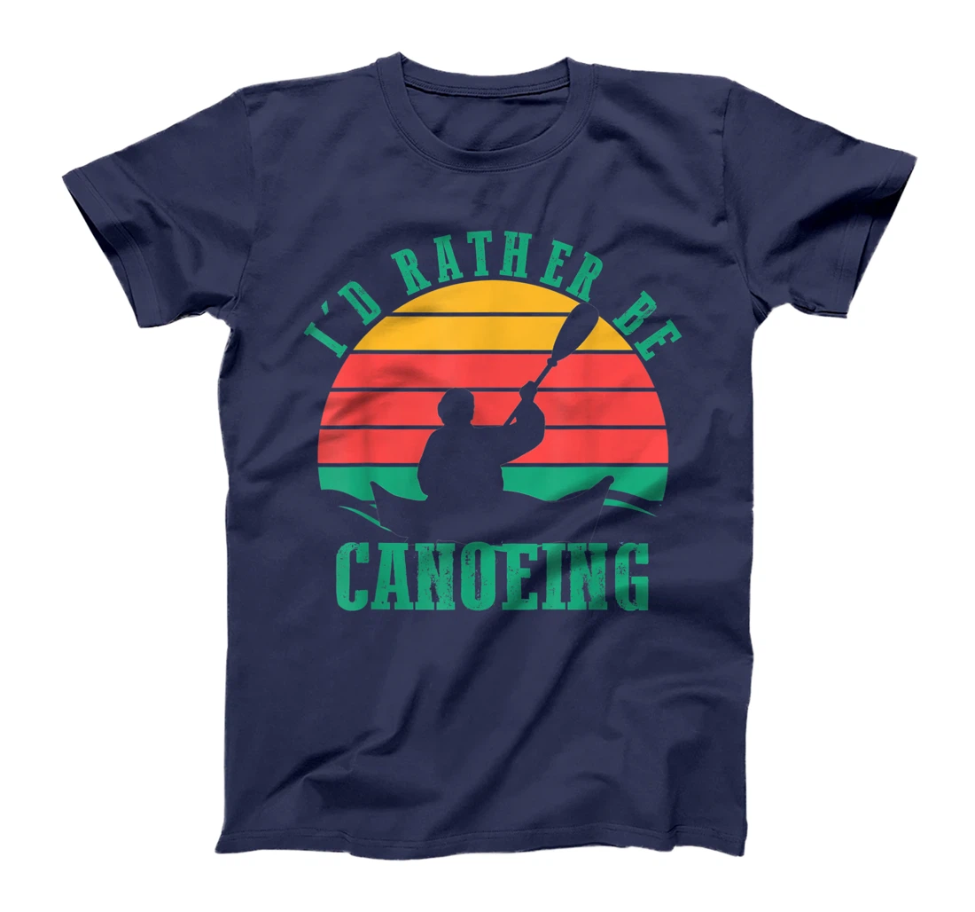 I'd Rather Be Canoeing Funny Retro Vintage Style Design T-Shirt, Women T-Shirt