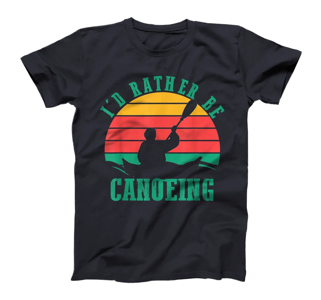 I'd Rather Be Canoeing Funny Retro Vintage Style Design T-Shirt, Women T-Shirt