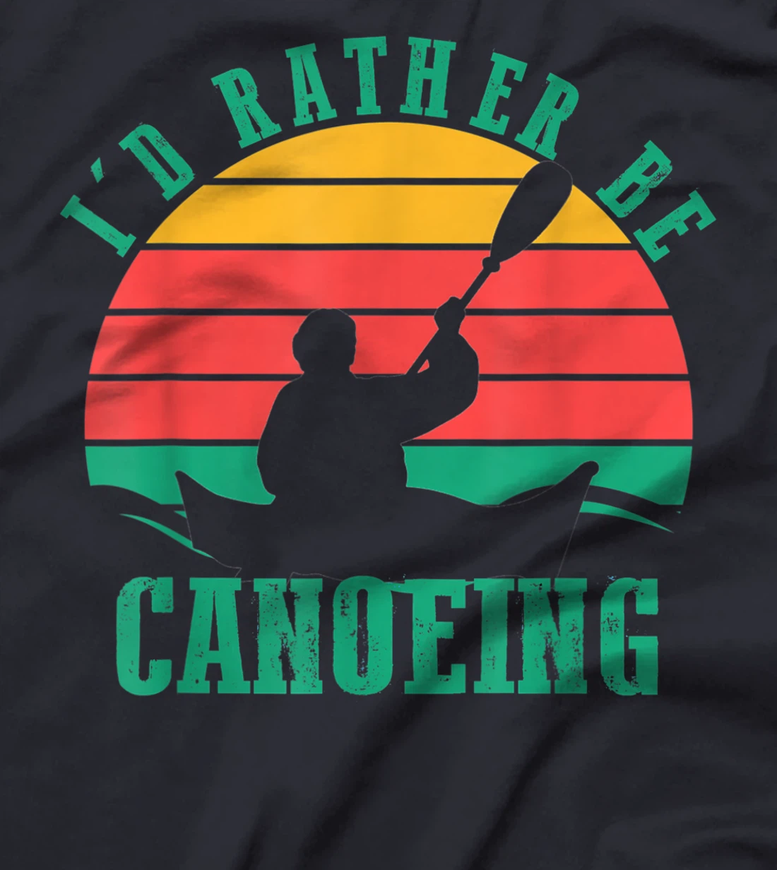 I'd Rather Be Canoeing Funny Retro Vintage Style Design T-Shirt, Women T-Shirt