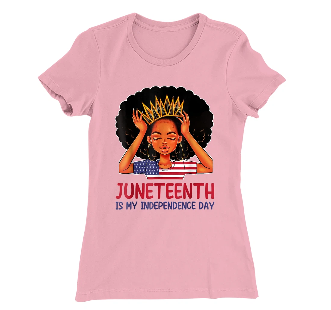 Womens Juneteenth is My Independence Day 4th July Black Afro Flag T-Shirt, Kid T-Shirt and Women T-Shirt