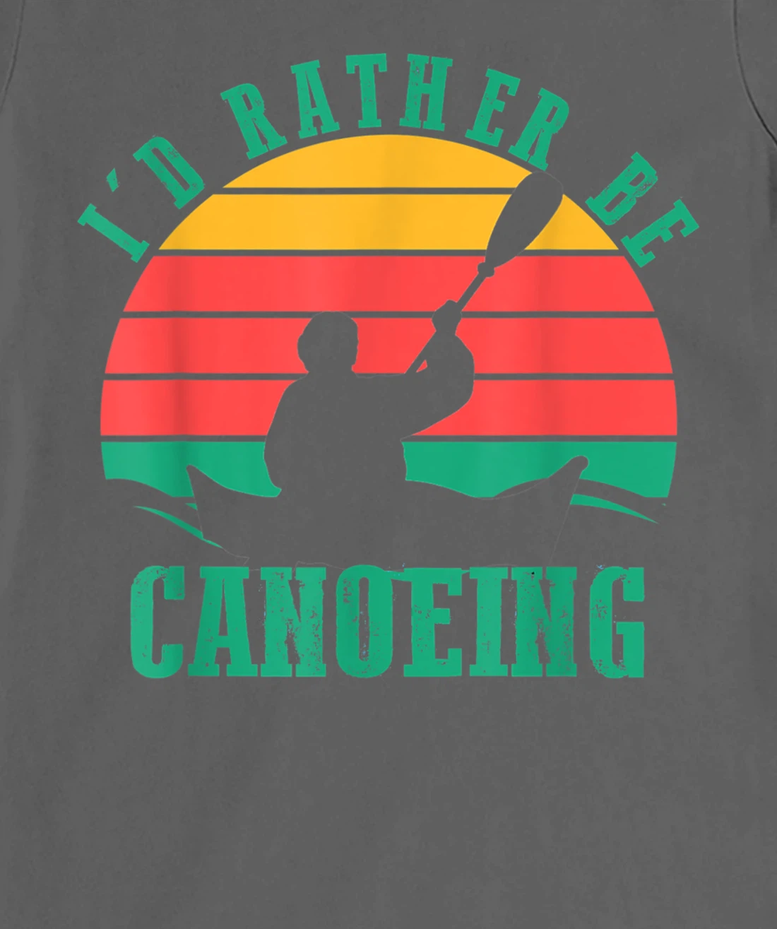 I'd Rather Be Canoeing Funny Retro Vintage Style Design T-Shirt, Women T-Shirt