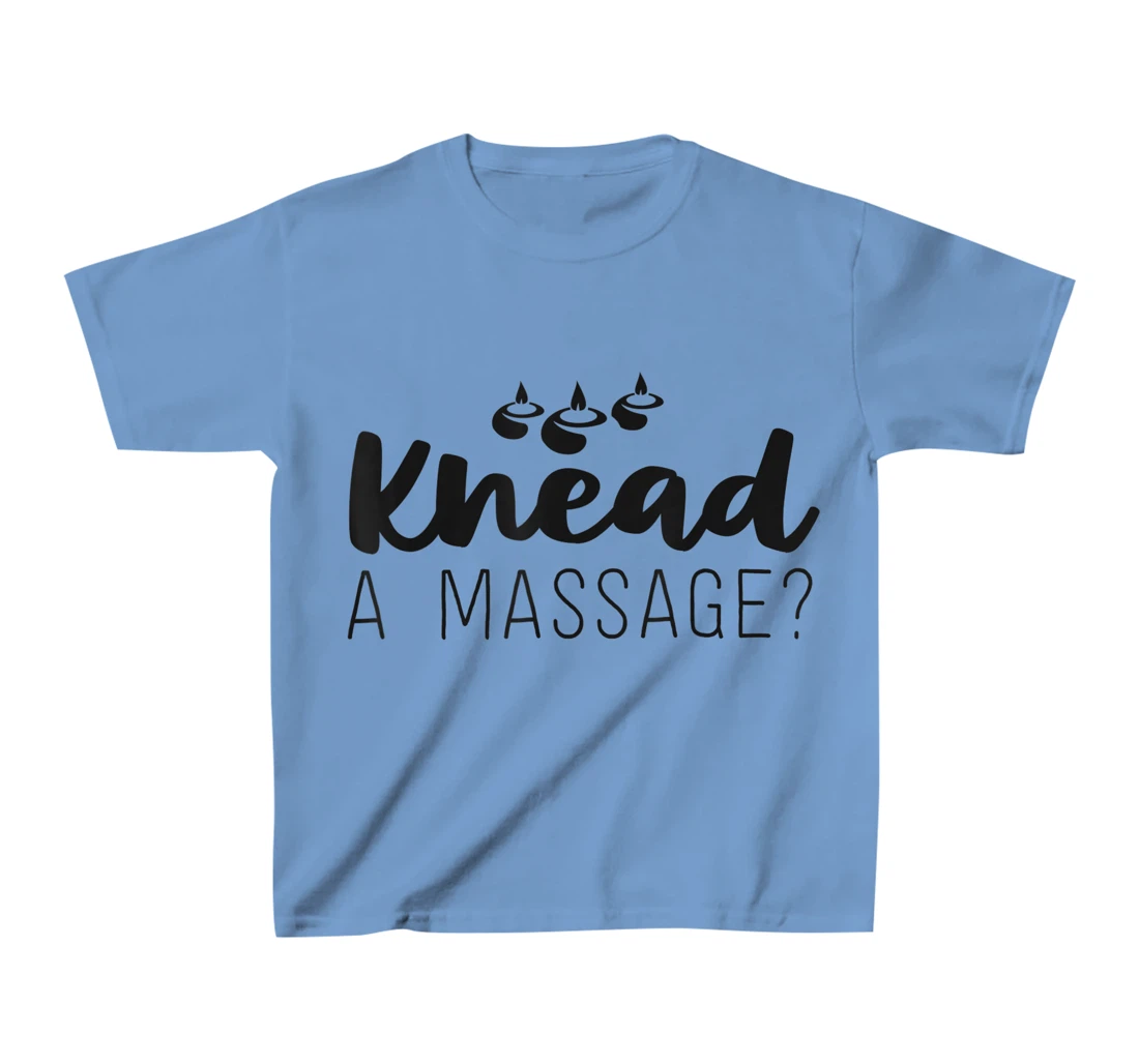 Womens Massage Therapist Gifts For Women Therapy Knead A Massage T-Shirt, Kid T-Shirt and Women T-Shirt