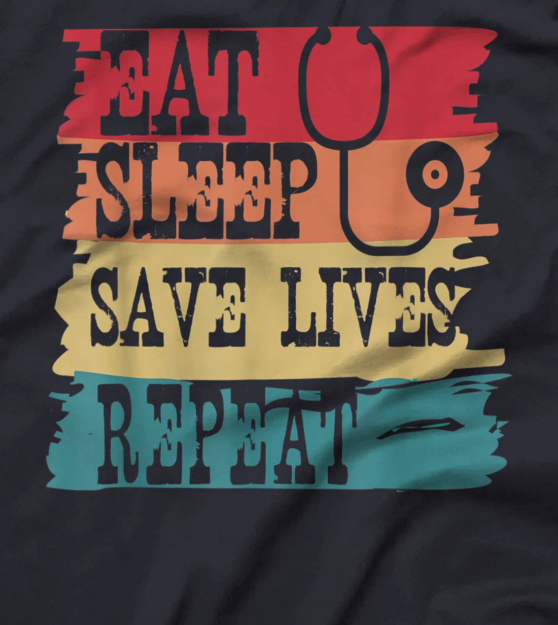 Eat Sleep Save Lives Repeat Funny Retro Vintage Doctor Gift T-Shirt, Women T-Shirt