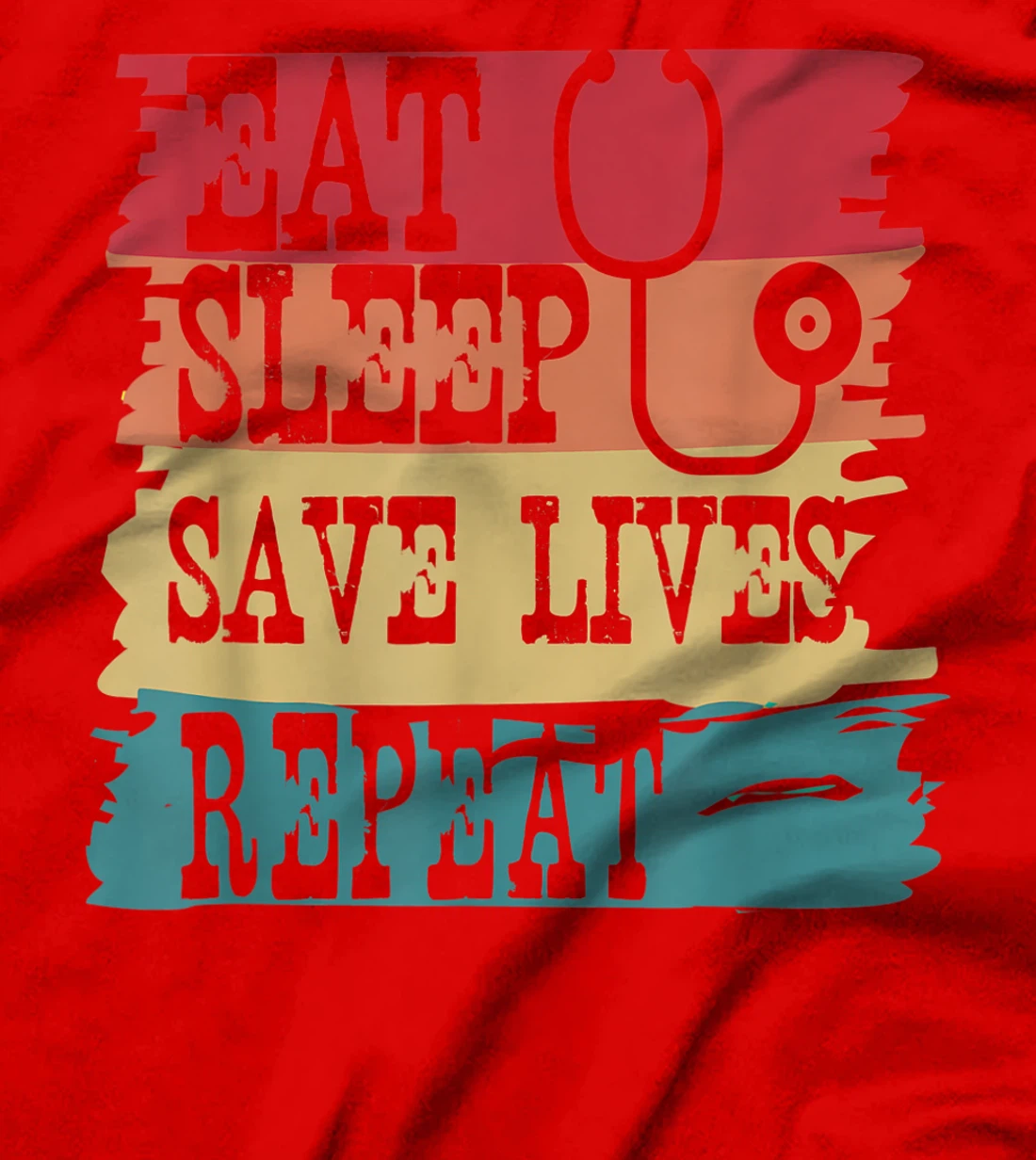 Eat Sleep Save Lives Repeat Funny Retro Vintage Doctor Gift T-Shirt, Women T-Shirt