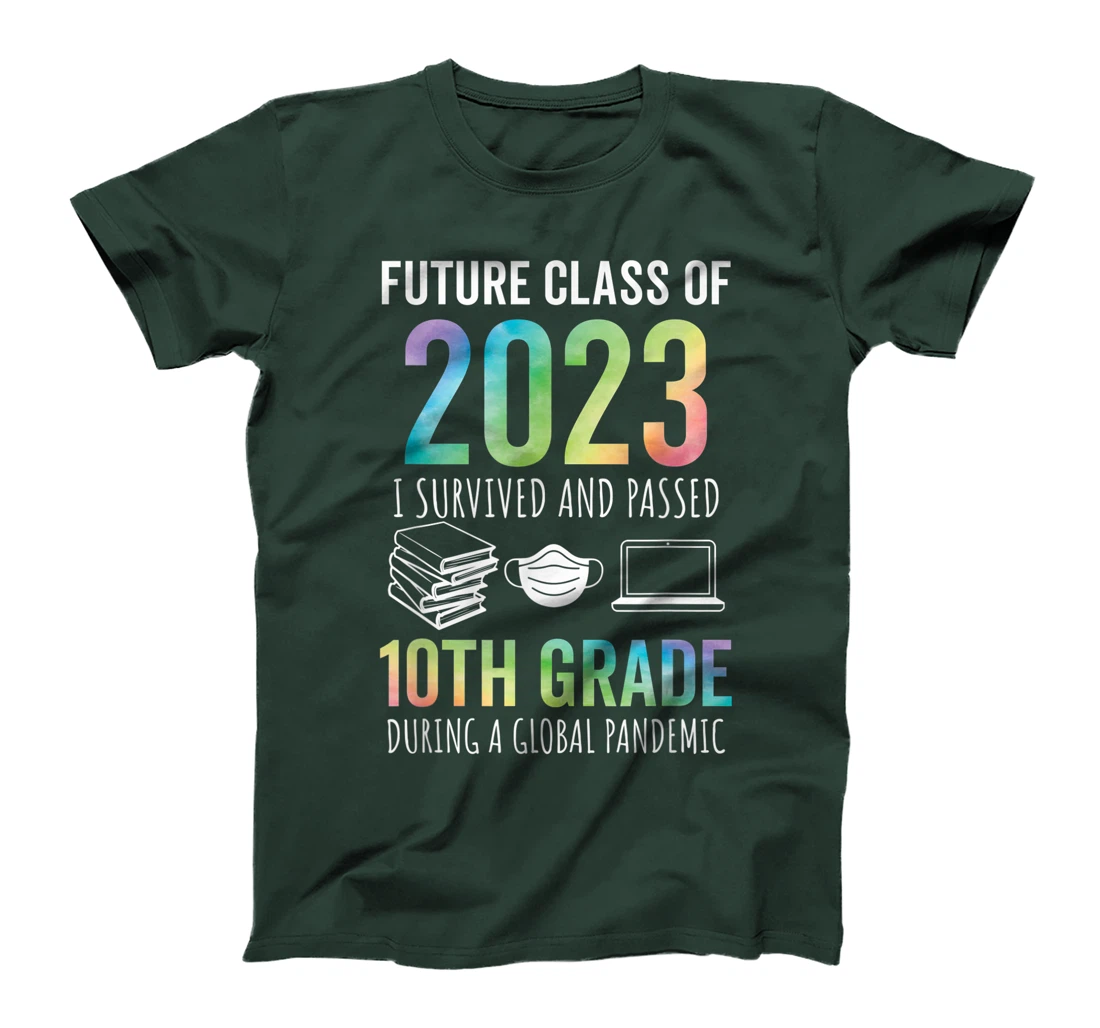 Future Class of 2023 10th Grade Graduation 2021 T-Shirt, Kid T-Shirt and Women T-Shirt