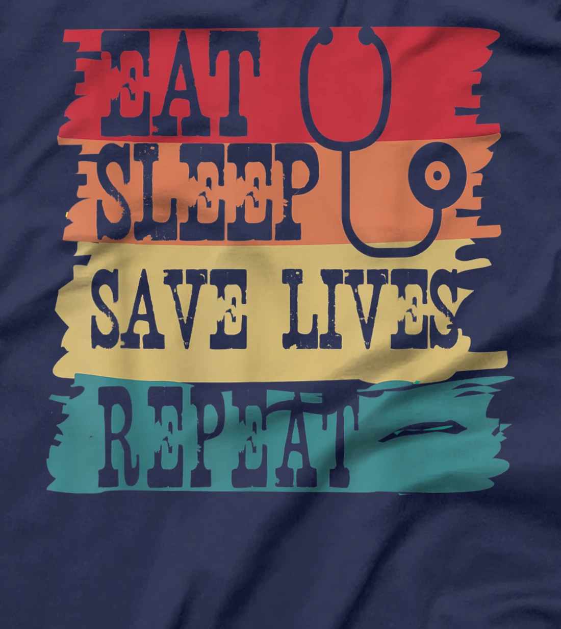 Eat Sleep Save Lives Repeat Funny Retro Vintage Doctor Gift T-Shirt, Women T-Shirt