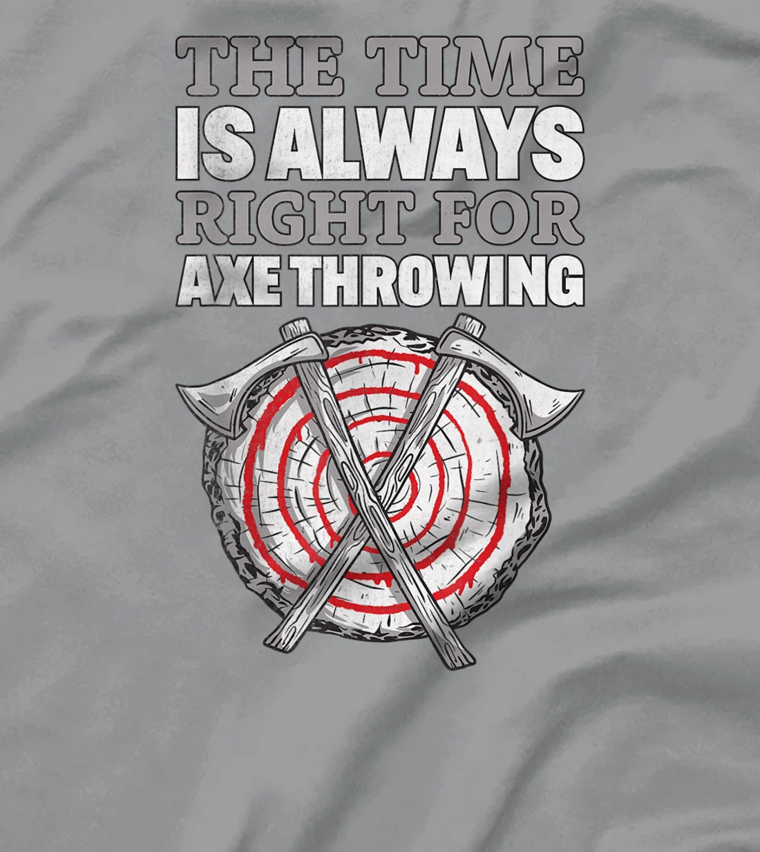 Womens Always Right For Axe I Axe Throwing For Adults Ax Throwing T-Shirt, Women T-Shirt