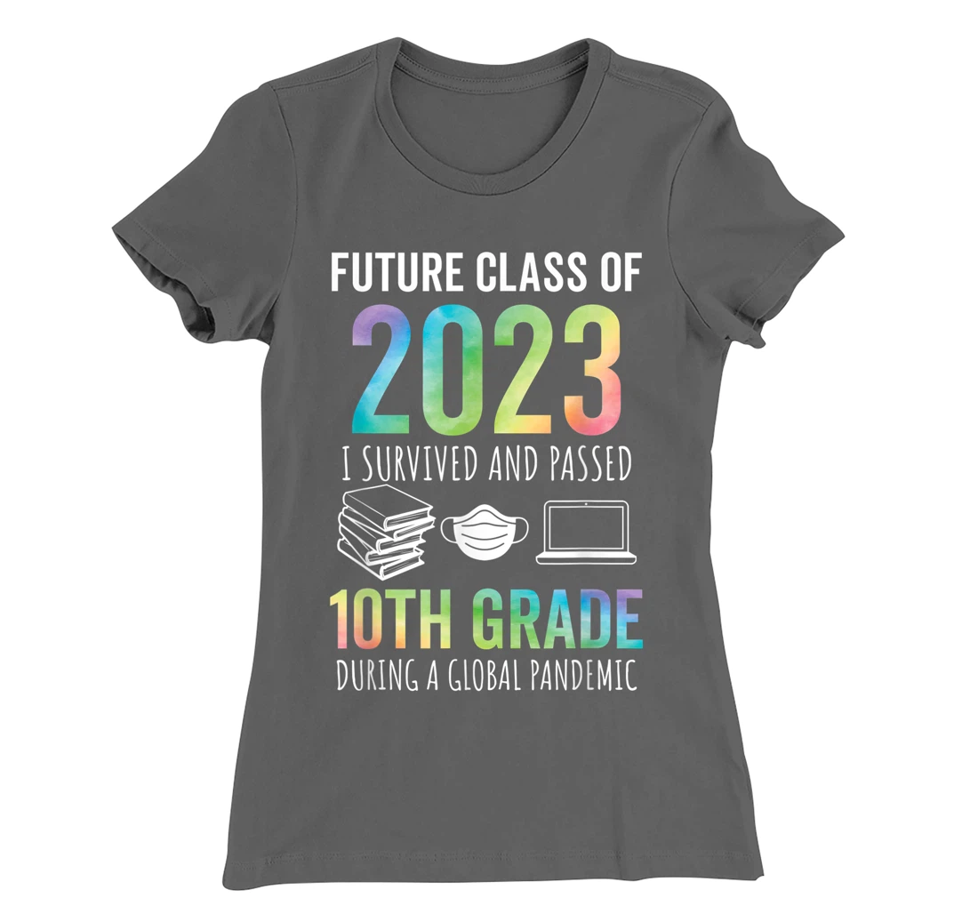 Future Class of 2023 10th Grade Graduation 2021 T-Shirt, Kid T-Shirt and Women T-Shirt