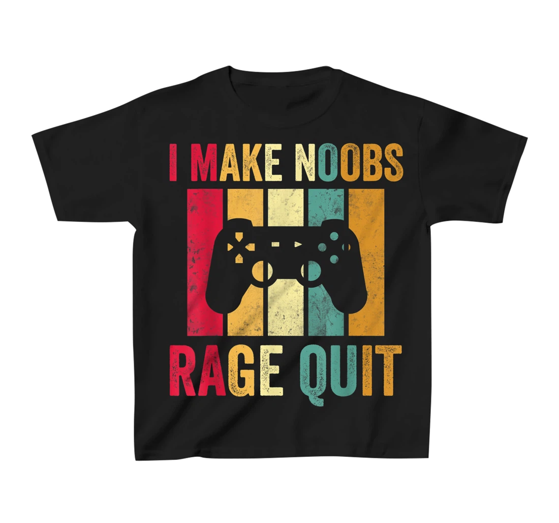 Vintage Gamer Shirt I Make Noobs Rage Quit Gaming Men Boys T-Shirt, Kid T-Shirt and Women T-Shirt