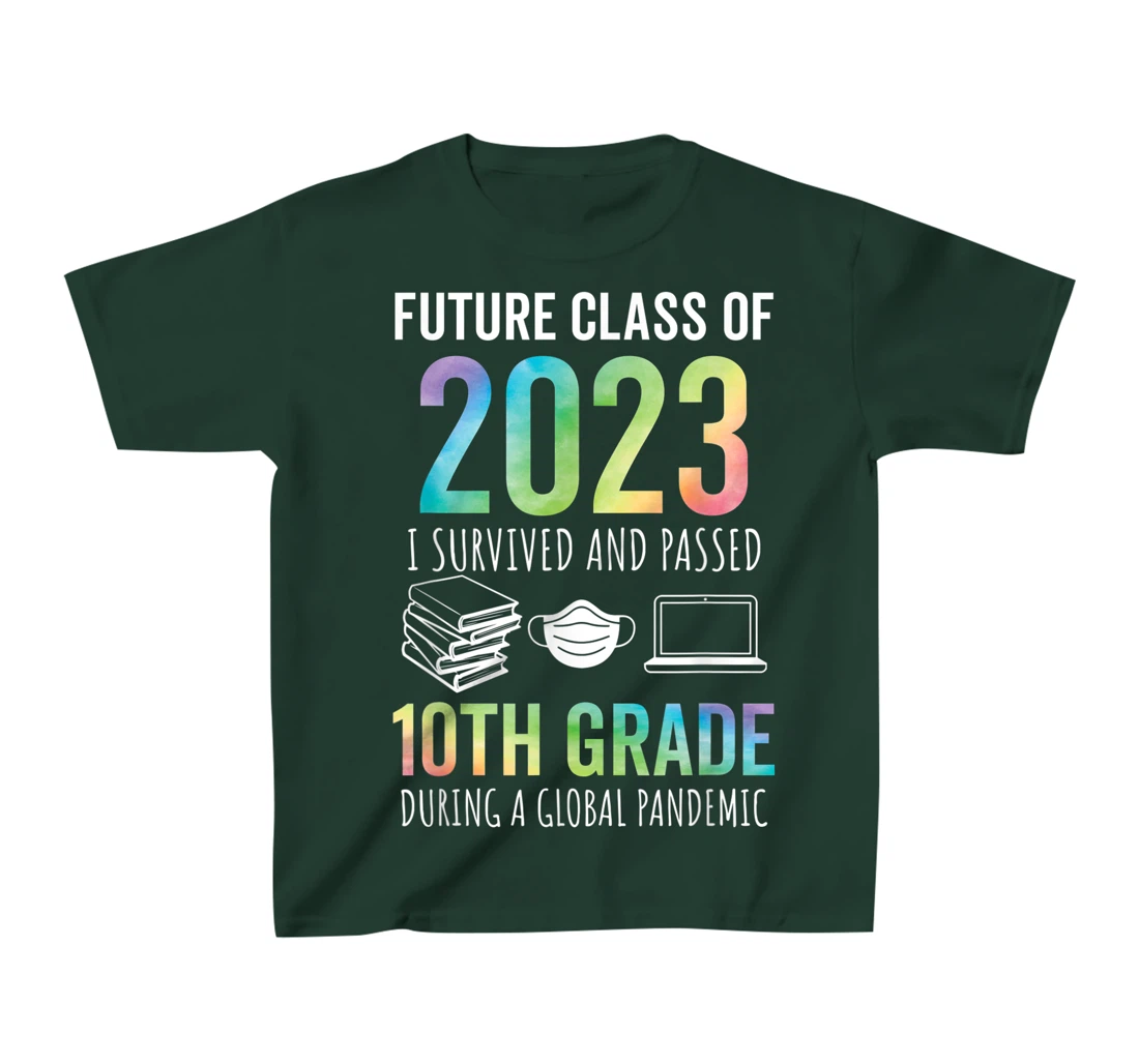 Future Class of 2023 10th Grade Graduation 2021 T-Shirt, Kid T-Shirt and Women T-Shirt