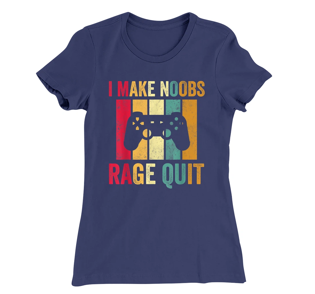 Vintage Gamer Shirt I Make Noobs Rage Quit Gaming Men Boys T-Shirt, Kid T-Shirt and Women T-Shirt