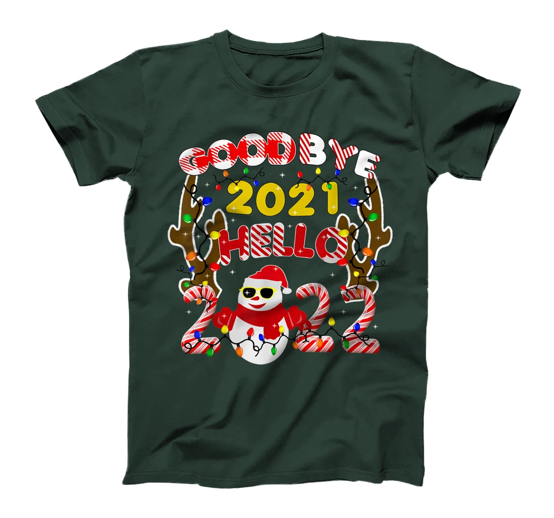 Happy New Year 2022 Goodbye 2021 Hello 2022 T-Shirt, Kid T-Shirt and Women T-Shirt