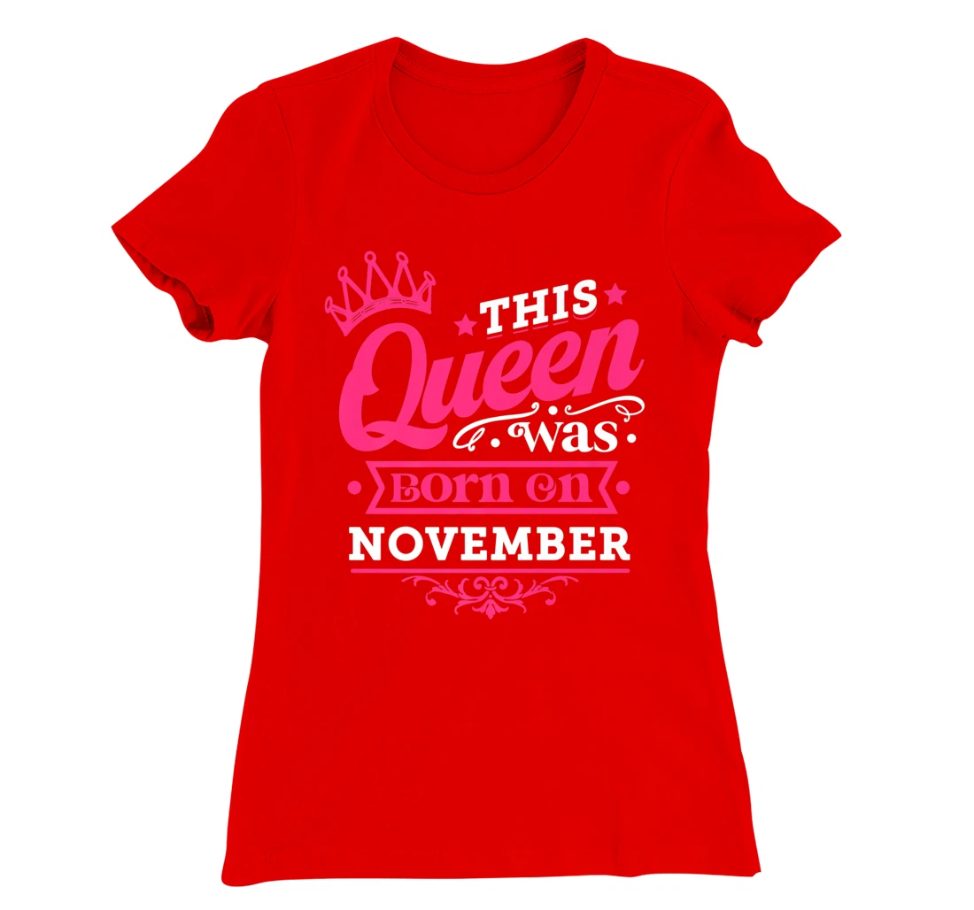 Enjoy Miss November Tee, This Queen Was Born On November T-Shirt, Kid T-Shirt and Women T-Shirt