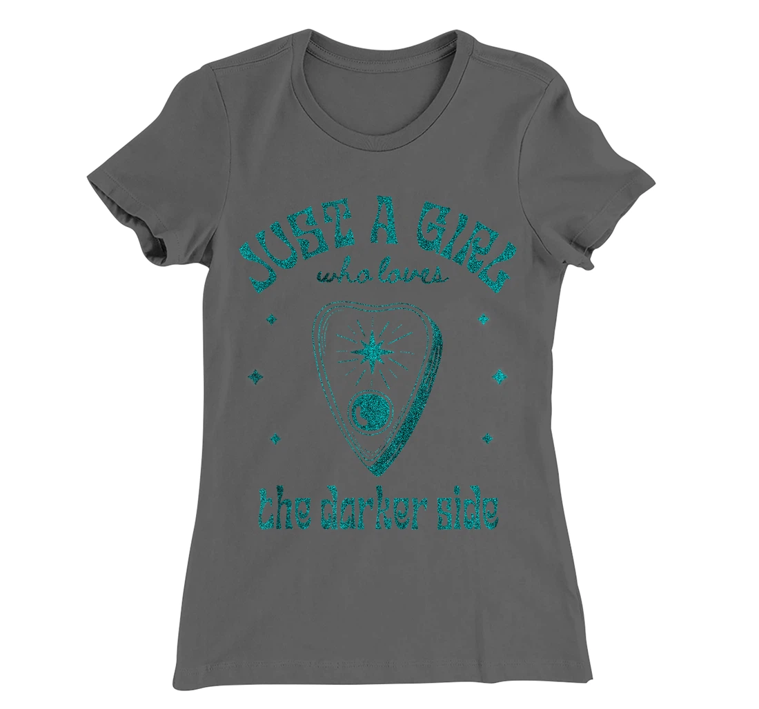 Just a Girl Who Loves The Darker Side, Goth, Wicca, Occult T-Shirt, Kid T-Shirt and Women T-Shirt