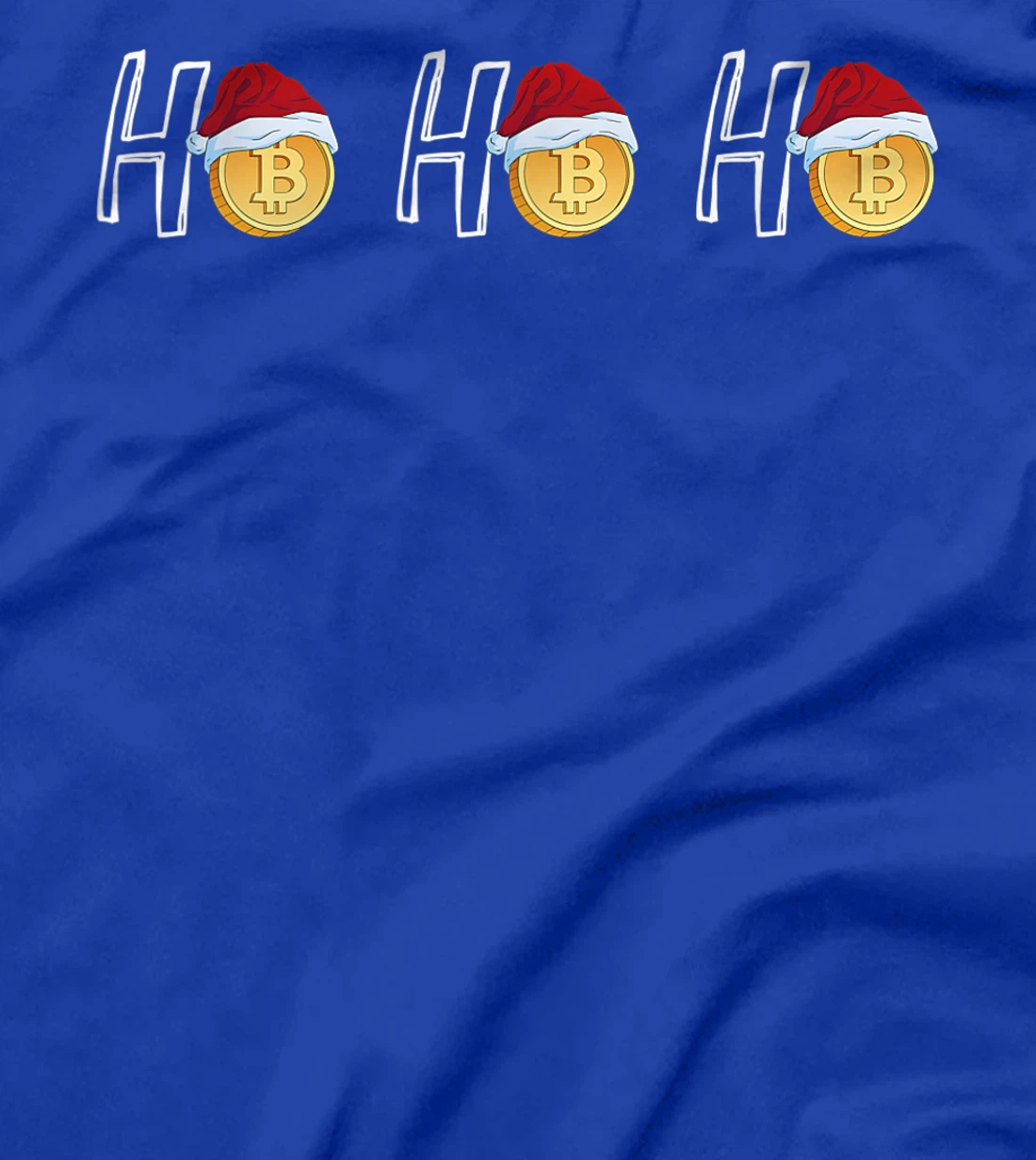 Crypto Lovers HoHoHo Santa Bitcoin Men Women T-Shirt, Kid T-Shirt and Women T-Shirt