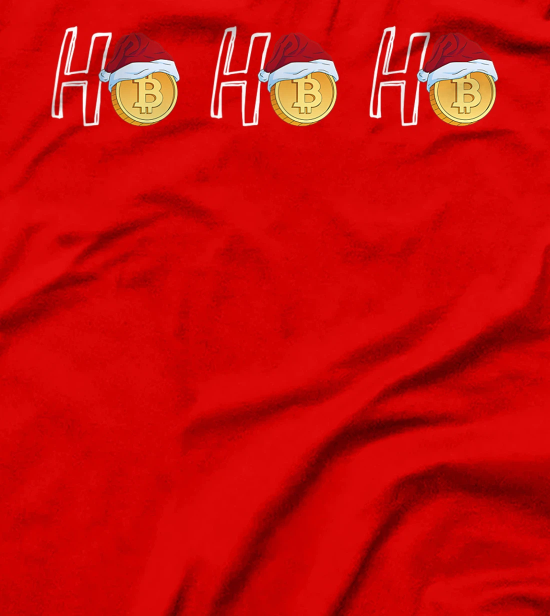 Crypto Lovers HoHoHo Santa Bitcoin Men Women T-Shirt, Kid T-Shirt and Women T-Shirt